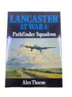 WW2 British RAF Lancaster at War Pathfinder Squadron Volume 4 HC Reference Book