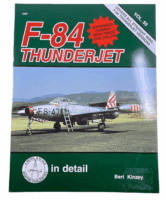 US USAF F 84 Thunderjet Detail in Scale Vol 59 Softcover Reference Book