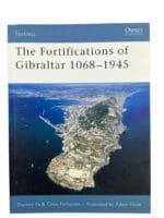 British Fortifications of Gibraltar 1068-1945 Osprey Soft Cover Reference Book