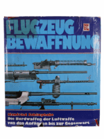 WW2 German Luftwaffe Aircraft Armament GERMAN TEXT HC Reference Book WW2 German Luftwaffe Aircraft Armament GERMAN TEXT HC Reference Book