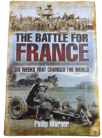 WW2 German The Battle For France Philip Warner Hardcover Reference Book