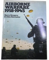WW1 WW2 British German US Airborne Warfare 1918 to 1945 HC Reference Book