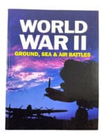 WW2 British German US WWII Ground Sea and Air Battles Soft Cover Reference Book