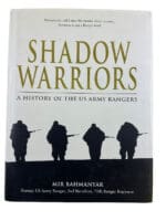 US Army Rangers 2nd Battalion Shadow Warriors Hardcover Reference Book