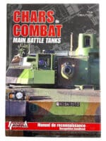 Main Battle Tanks FRENCH ENGLISH TEXT Hard Cover Reference Book