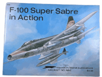 US USAF Vietnam F-100 Super Sabre Squadron Signal No 9 Softcover Reference Book