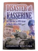 WW2 US Disaster as Kasserine Ike and the 1st US Army North Africa Reference Book