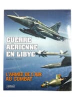 US Canadian French British Air Force in Libya FRENCH TEXT SC Reference Book
