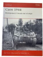 WW2 Canadian Caen 1944 Osprey Campaign No 143 Softcover Reference Book