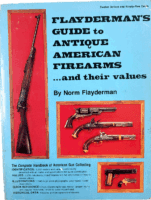 US Flaydermans Guide to Antique American Firearms and Values SC Reference Book