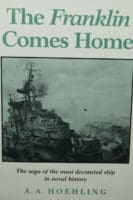 WW2 US USN The Franklin Comes Home Reference Book WW2 US USN The Franklin Comes Home Reference Book