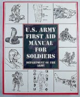 US Army First Aid Guide For Soldiers Softcover Reference Book