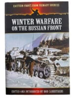 WW2 German Winter Warfare On The Russian Front Hard Cover Reference Book WW2 German Winter Warfare On The Russian Front Hard Cover Reference Book
