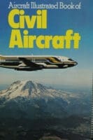 Cold War  Britain Aircraft Illustrated Book Of Civil Aircraft  Reference Book