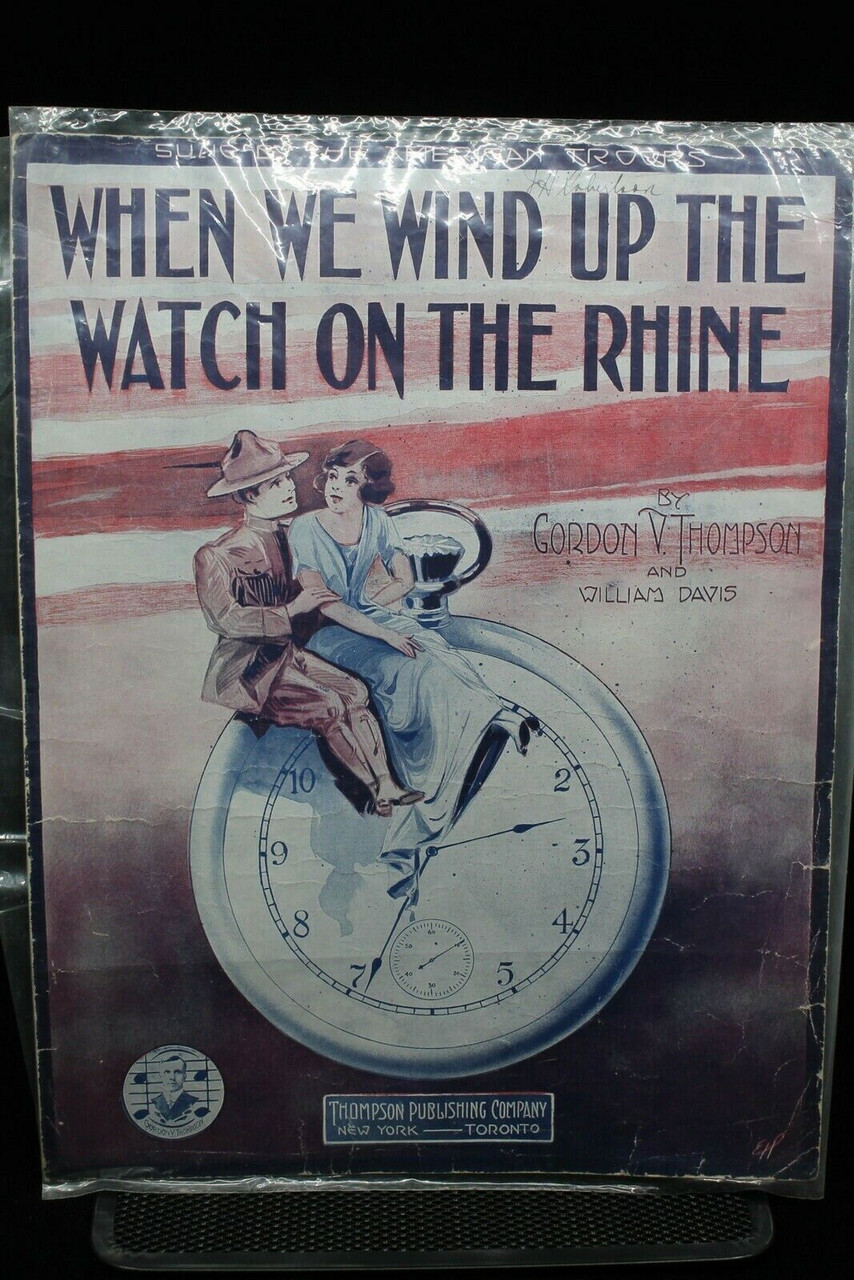 WW1 US AEF When We Wind Up The Watch On The Rhine Sheet Music WW1 US AEF When We Wind Up The Watch On The Rhine Sheet Music