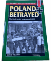 WW2 German Poland Betrayed Soviet Invasions Stackpole Softcover Reference Book