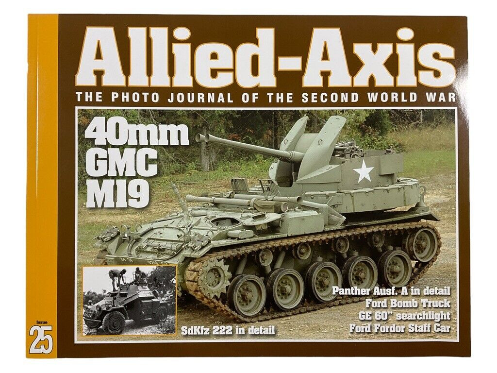 WW2 German US Allied Axis 25 M19 SdKfz 222 Panther Ford SC Reference Book WW2 German US Allied Axis 25 M19 SdKfz 222 Panther Ford SC Reference Book