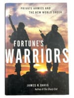 Fortunes Warriors Private Armies New World Order Hard Cover Reference Book