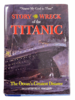 White Star Lines Story Of The Wreck Of The Titanic Hard Cover Reference Book