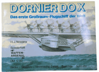 WW2 German Luftwaffe Dornier Dox Waffen Arsenal GERMAN TEXT Reference Book WW2 German Luftwaffe Dornier Dox Waffen Arsenal GERMAN TEXT Reference Book