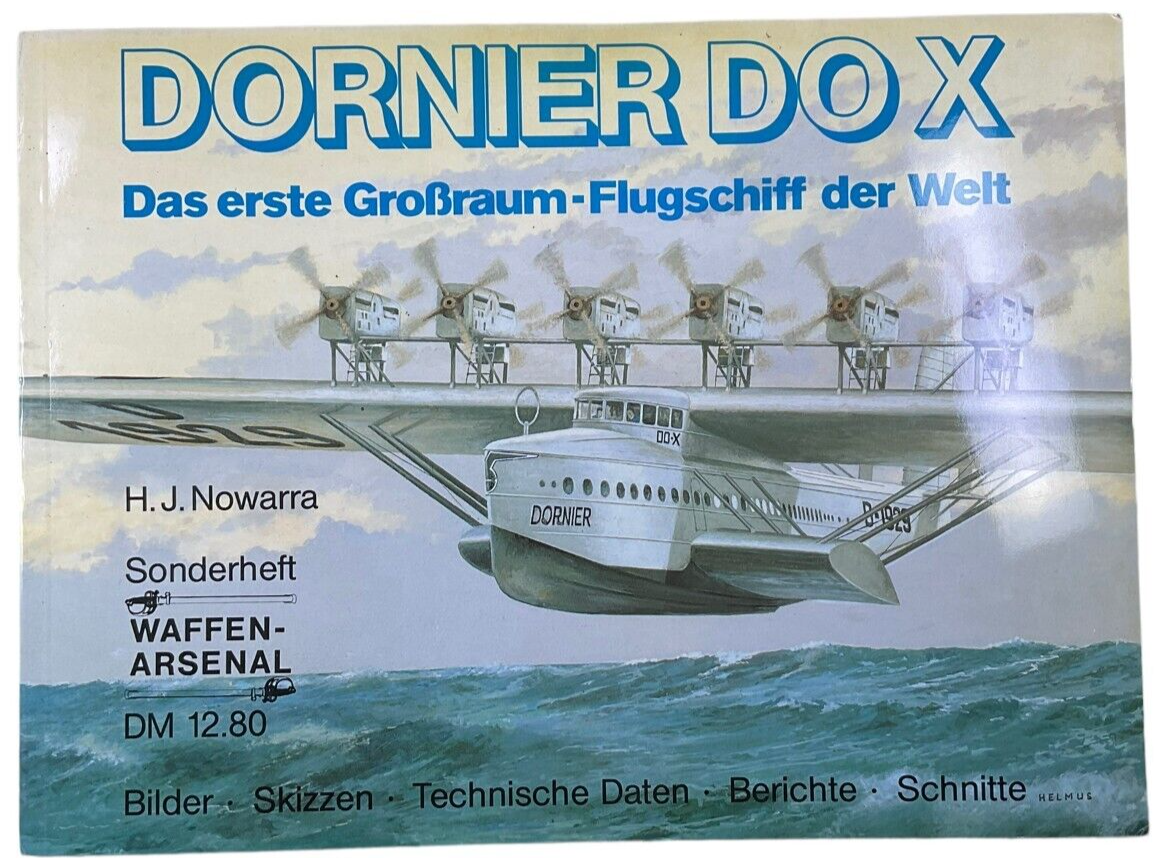 WW2 German Luftwaffe Dornier Dox Waffen Arsenal GERMAN TEXT Reference Book WW2 German Luftwaffe Dornier Dox Waffen Arsenal GERMAN TEXT Reference Book