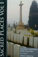 WW1 Canada CEF Sacred Places Vol 1 Reference Book
