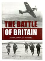 WW2 British RAF Battle of Britain Epic Conflict Revisited HC Reference Book