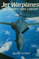 Cold War Aviation Jet Warplanes The Twenty First Century Reference Book