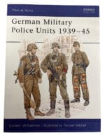 WW2 German Military Police Units 1939-45 Osprey SC Reference Book