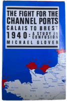 WW2 British German The Fight for Channel Ports Calais to Brest HC Reference Book