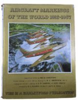 Harleyford Aircraft Markings of the World 1912 to 1967 Hardcover Reference Book