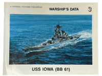 WW2 US Navy USS Iowa BB61 Pictorial Histories Soft Cover Reference Book