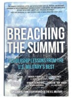 US Breaching the Summit Leadership Lessons US Military's Best HC Reference Book