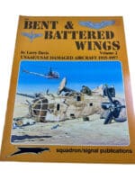 WW2 US USAAF Bent and Battered Wings Vol 2 Squadron Signal SC Reference Book WW2 US USAAF Bent and Battered Wings Vol 2 Squadron Signal SC Reference Book