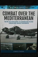 WW2 British RAF Combat Over The Med Pen & Sword Book