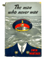 WW2 British The Man Who Never Was D-Day Deception Hard Cover Reference Book WW2 British The Man Who Never Was D-Day Deception Hard Cover Reference Book