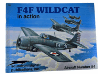 WW2 US USAAF F4F Wildcat in Action Squadron Signal No 84 SC Reference Book
