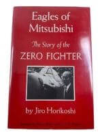 WW2 Japanese Eagles of Mitsubishi Story of the Zero Fighter HC Reference Book
