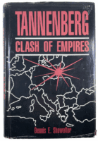 WW1 Imperial Russian German Tannenberg Clash of Empires Hardcover Reference Book WW1 Imperial Russian German Tannenberg Clash of Empires Hardcover Reference Book