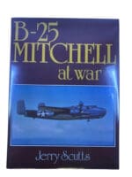 WW2 US USAAF B-25 Mitchell at War Jerry Scutts HC Reference Book