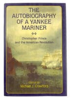 Autobiography of a Yankee Mariner American Revolution Hard Cover Reference Book