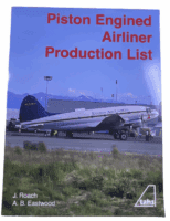 Piston Engined Airliner Production List Softcover Reference Book