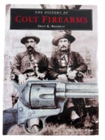 US The History of Colt Firearms Dean K Boorman Hardcover Reference Book