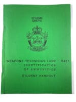 Canadian Forces CFSEME ID of Ammunition Student Handout Softcover Reference Book Canadian Forces CFSEME ID of Ammunition Student Handout Softcover Reference Book