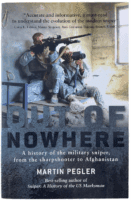 History of the Military Sniper Out of Nowhere Martin Pegler SC Reference Book