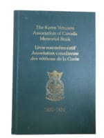 Canadian Korean Veterans Association of Canada Memorial Signed Reference Book Canadian Korean Veterans Association of Canada Memorial Signed Reference Book