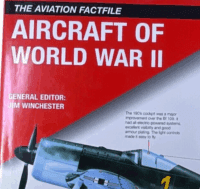 WW2 German British US Aircraft of World War 2 Aviation Factfile Reference Book