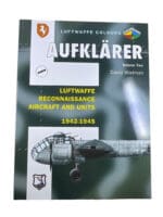 WW2 German Luftwaffe Aufklarer Reconnaissance Units Volume 2 SC Reference Book