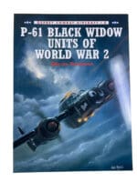 WW2 US USAAF P-61 Black Widow Units of World War 2 Osprey SC Reference Book