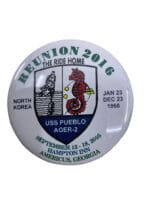 US Navy USS Pueblo Reunion Button 2016